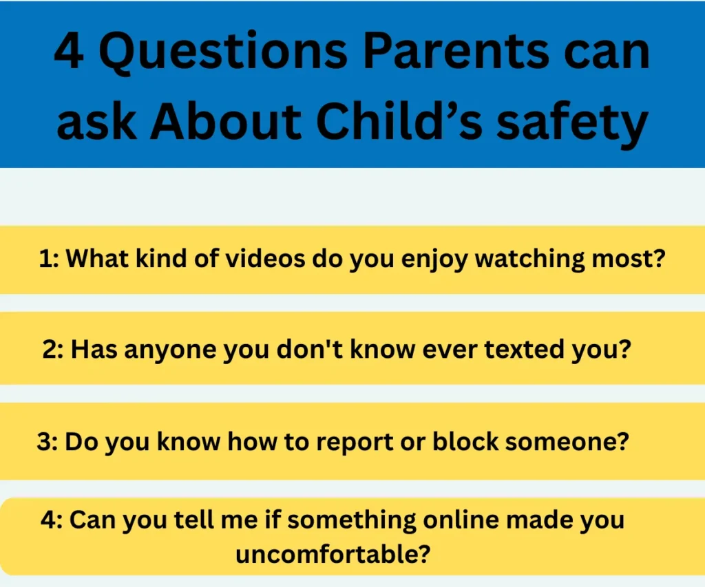 4 Questions Parents can Ask to monitor their safety